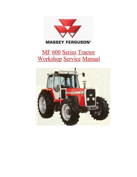 download Massey Ferguson MF600 Tractor workshop manual